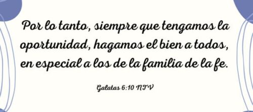 Galatas 6:10 NTV